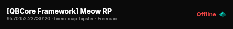 [QBCore Framework] Meow RP live status badge