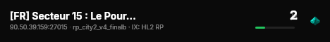 [FR] Secteur 15 : Le Pourpre | HL2RP Serious | discord.gg/FgXms live status badge