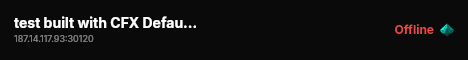 test built with CFX Default FiveM! live status badge