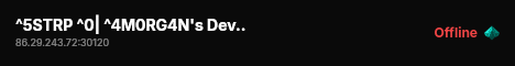 ^5STRP ^0| ^4M0RG4N's Dev.. live status badge