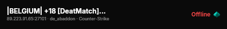 |BELGIUM| +18 [DeatMatch] Inferno live status badge