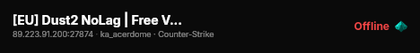 [EU] Dust2 NoLag | Free VIP FastDL live status badge