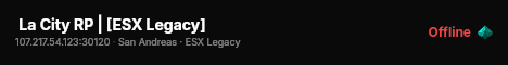  La City RP | [ESX Legacy] live status badge