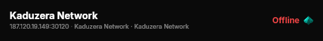 Kaduzera Network live status badge
