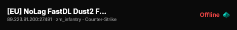 [EU] NoLag FastDL Dust2 FreeVIP live status badge