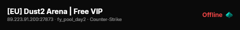 [EU] Dust2 Arena | Free VIP live status badge