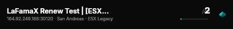 LaFamaX Renew Test | [ESX Legacy] live status badge