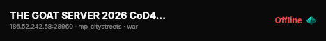 THE GOAT SERVER 2026 CoD4x [Uruguay] live status badge