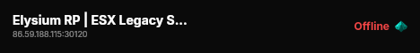 Elysium RP | ESX Legacy Server live status badge