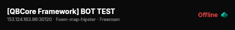 [QBCore Framework] BOT TEST live status badge