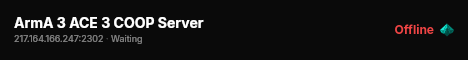 ArmA 3 ACE 3 COOP Server live status badge