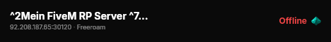 ^2Mein FiveM RP Server ^7(Framework Basis) live status badge