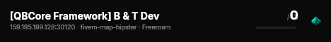[QBCore Framework] B & T Dev live status badge