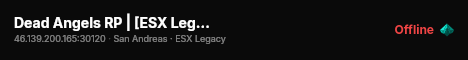 Dead Angels RP | [ESX Legacy] live status badge