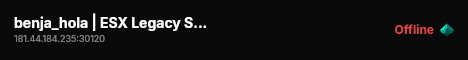 benja_hola | ESX Legacy Server live status badge