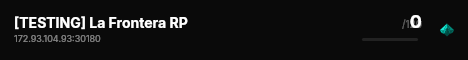 [TESTING] La Frontera RP live status badge