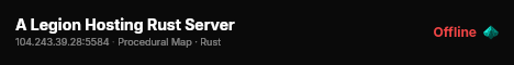 A Legion Hosting Rust Server live status badge