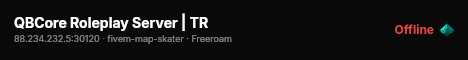 QBCore Roleplay Server | TR live status badge