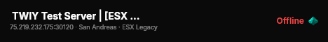  TWIY Test Server | [ESX Legacy] live status badge