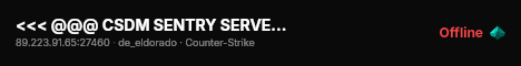 <<< @@@ CSDM SENTRY SERVER @@@ >>> live status badge