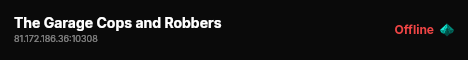 The Garage Cops and Robbers live status badge