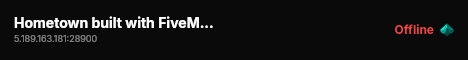 Hometown built with FiveM Basic Server! live status badge
