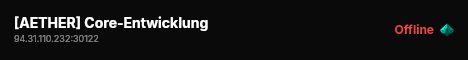 [AETHER] Core-Entwicklung live status badge