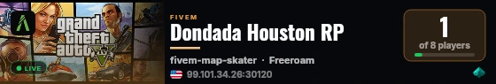 Dondada Houston RP live status badge
