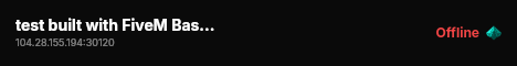 test built with FiveM Basic Server! live status badge