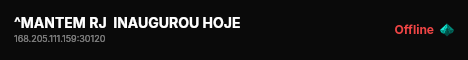 ^MANTEM RJ  INAUGUROU HOJE live status badge