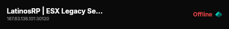 LatinosRP | ESX Legacy Server live status badge