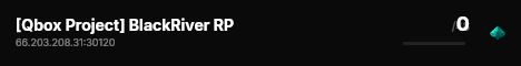 [Qbox Project] BlackRiver RP live status badge