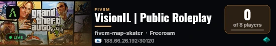 VisionIL | Public Roleplay live status badge