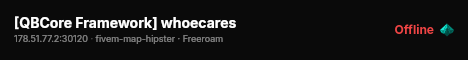[QBCore Framework] whoecares live status badge