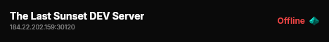 The Last Sunset DEV Server live status badge
