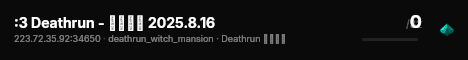 :3 Deathrun - 死亡跑酷 2025.8.16 live status badge