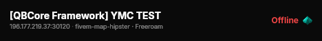 [QBCore Framework] YMC TEST live status badge