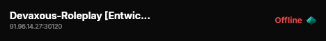 Devaxous-Roleplay [Entwicklung] live status badge