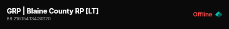 GRP | Blaine County RP [LT] live status badge