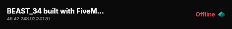BEAST_34 built with FiveM Basic Server! live status badge