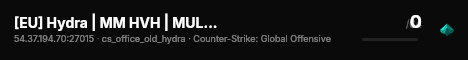 [EU] Hydra | MM HVH | MULTIPLE MAPS live status badge