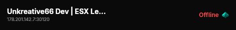 Unkreative66 Dev | ESX Legacy Server live status badge
