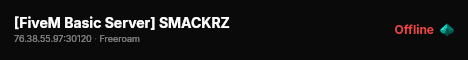 [FiveM Basic Server] SMACKRZ live status badge