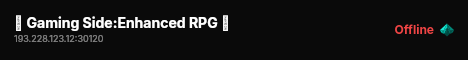 ☠ Gaming Side:Enhanced RPG ☠ live status badge