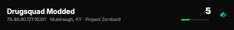 Drugsquad Modded live status badge