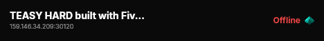 TEASY HARD built with FiveM Basic Server! live status badge