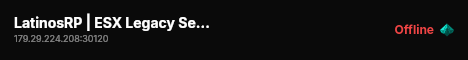 LatinosRP | ESX Legacy Server live status badge