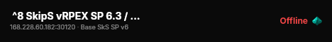  ^8 SkipS vRPEX SP 6.3 / discord.gg/ZzjSfmdaVG live status badge