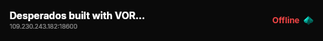 Desperados built with VORPCore! live status badge