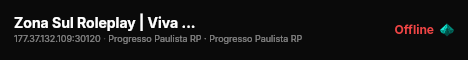Zona Sul Roleplay | Viva sua experiência na Capital Paulista #01! live status badge